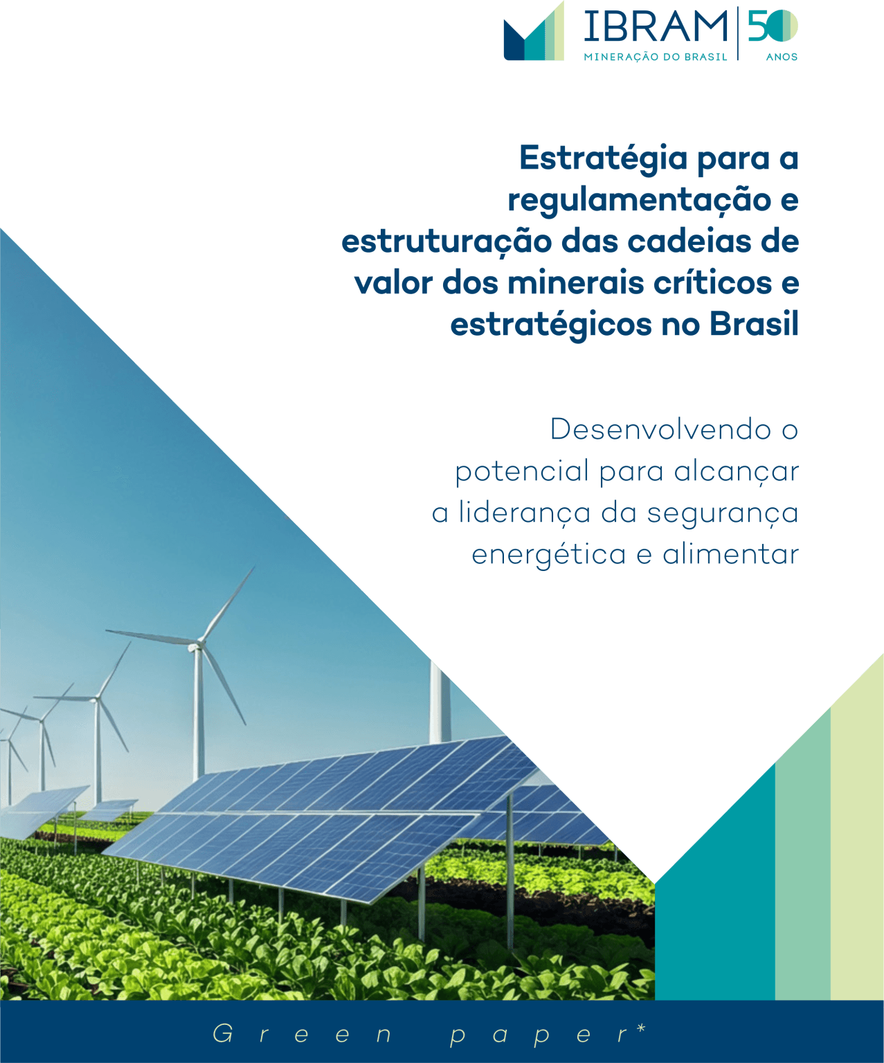 IBRAM e CETEM lançam green paper para reduzir dependência até 2050