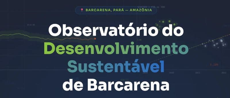 Ferramenta online reúne dados de Barcarena, no Pará