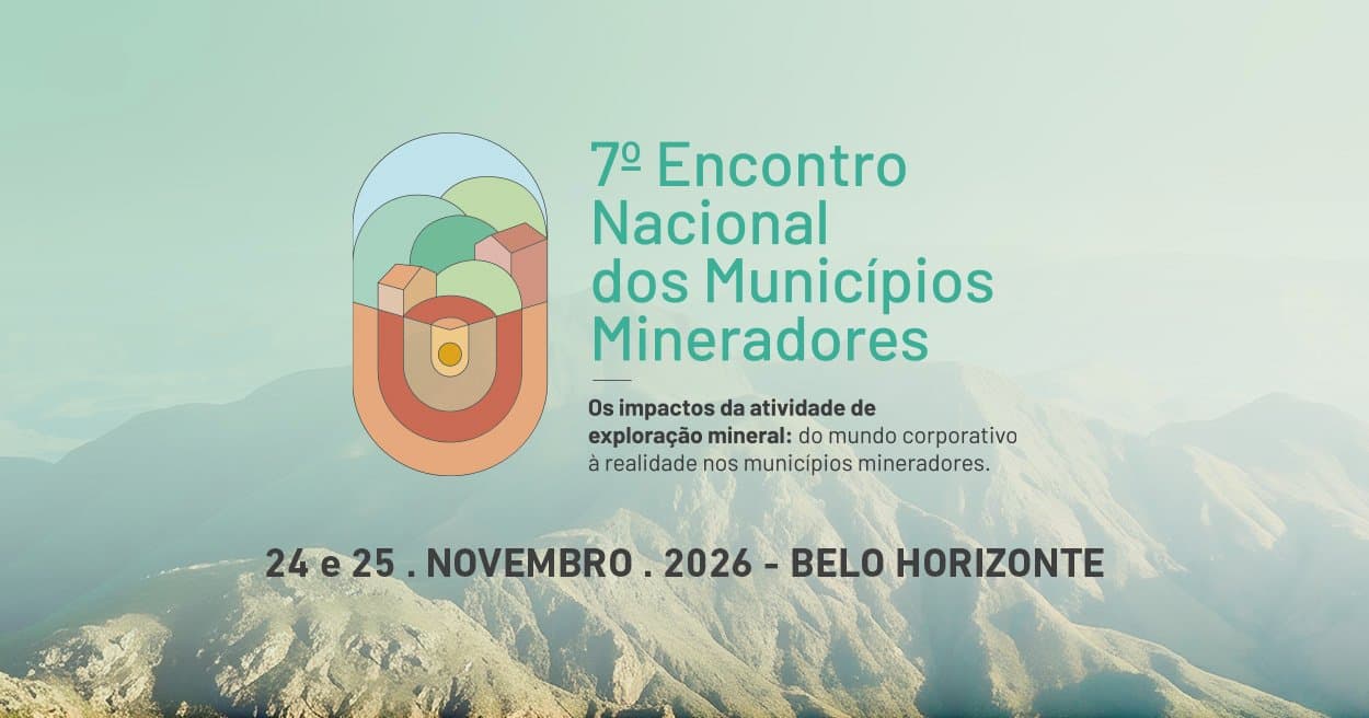 7º Encontro Nacional dos Municípios Mineradores